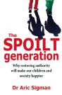 The Spoilt Generation - Preview
