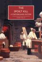 The Spoilt Kill - Preview