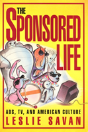 The Sponsored Life - Preview