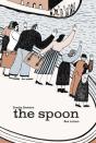 The Spoon - Preview