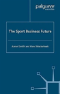 The Sport Business Future - Preview