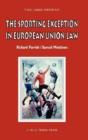 The Sporting Exception In European Union Law - Preview
