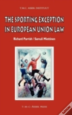 Capa do artigo The Sporting Exception In European Union Law