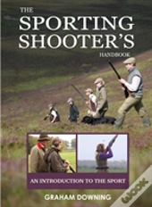 The Sporting Shooter'S Handbook
