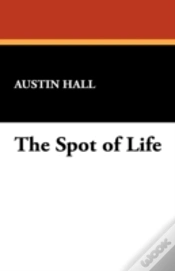 Capa do artigo The Spot Of Life