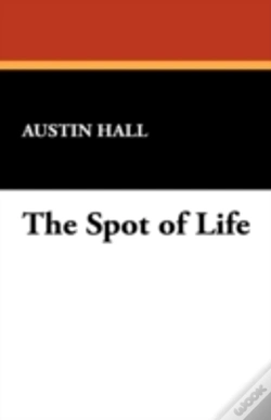 Capa do artigo The Spot Of Life