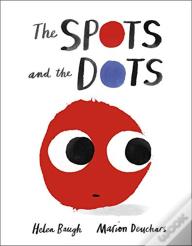 The Spots And The Dots