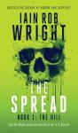 The Spread; Book 1 (The Hill) - Preview