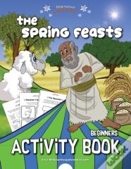 The Spring Feasts Beginners Activity Book