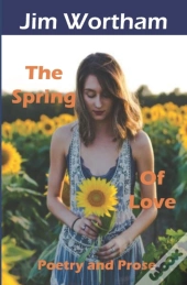 The Spring Of Love