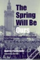 The Spring Will Be Ours