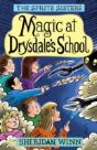 The Sprite Sisters: Magic At Drysdale'S School (Vol 7) - Preview