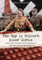 The Spy In Hitlerâ€™S Inner Circle - Preview