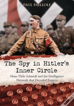 Capa do artigo The Spy In Hitlerâ€™S Inner Circle