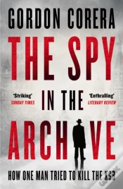 Capa do artigo The Spy In The Archive