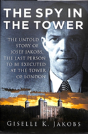 The Spy In The Tower - Preview