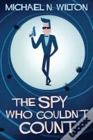 The Spy Who Couldn'T Count