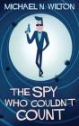 The Spy Who Couldn'T Count - Preview