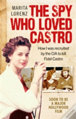 Capa do artigo The Spy Who Loved Castro