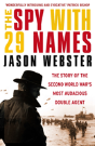 The Spy With 29 Names - Preview