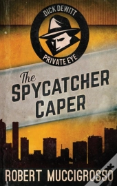 The Spycatcher Caper