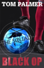 The Squad: Black Op - Preview