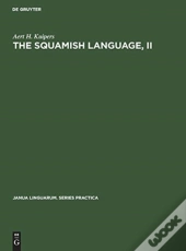 The Squamish Language, Ii