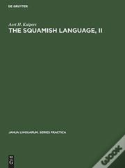 The Squamish Language, Ii