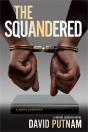 The Squandered - Preview