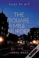 The Square Mile Murder