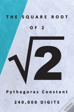 Capa do artigo The Square Root Of 2 √2 Pythagoras' Constant 240,000 Digits