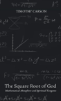 The Square Root Of God - Preview