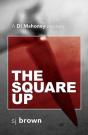 The Square Up - Preview