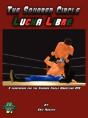 The Squared Circle:Lucha Libre - Preview