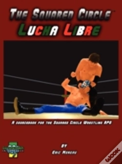 Capa do artigo The Squared Circle:Lucha Libre