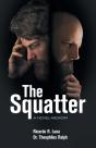 The Squatter - Preview