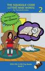 The Squiggle Code (Letters Make Words) - Preview