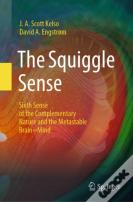 The Squiggle Sense