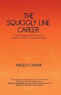 The Squiggly Line Career