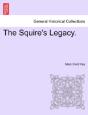 The Squire'S Legacy. - Preview