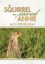 The Squirrel That Saved Annie - Preview