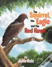 Capa do artigo The Squirrel, The Eagle And The Red Hawk