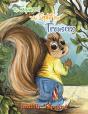 The Squirrel Who Split His Trousers - Preview