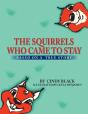 The Squirrels Who Came To Stay - Preview