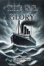 The S.S. Glory (Edition2024) - Preview
