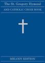 The St. Gregory Hymnal And Catholic Choir Book - Preview