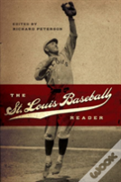 The St. Louis Baseball Reader