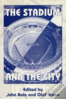 The Stadium And The City