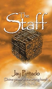 Capa do artigo The Staff : Divine Power In The Wrong Ha