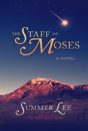 The Staff Of Moses - Preview